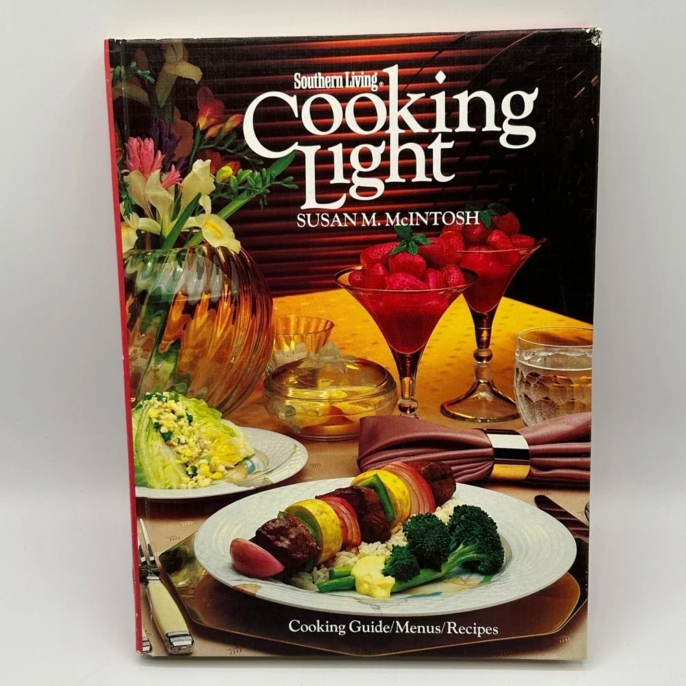 1983 Southern Living Cooking Light Cookbook Healthy Recipes Hardcover Illustrate